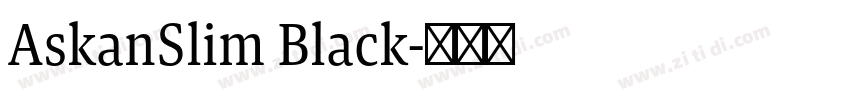 AskanSlim Black字体转换